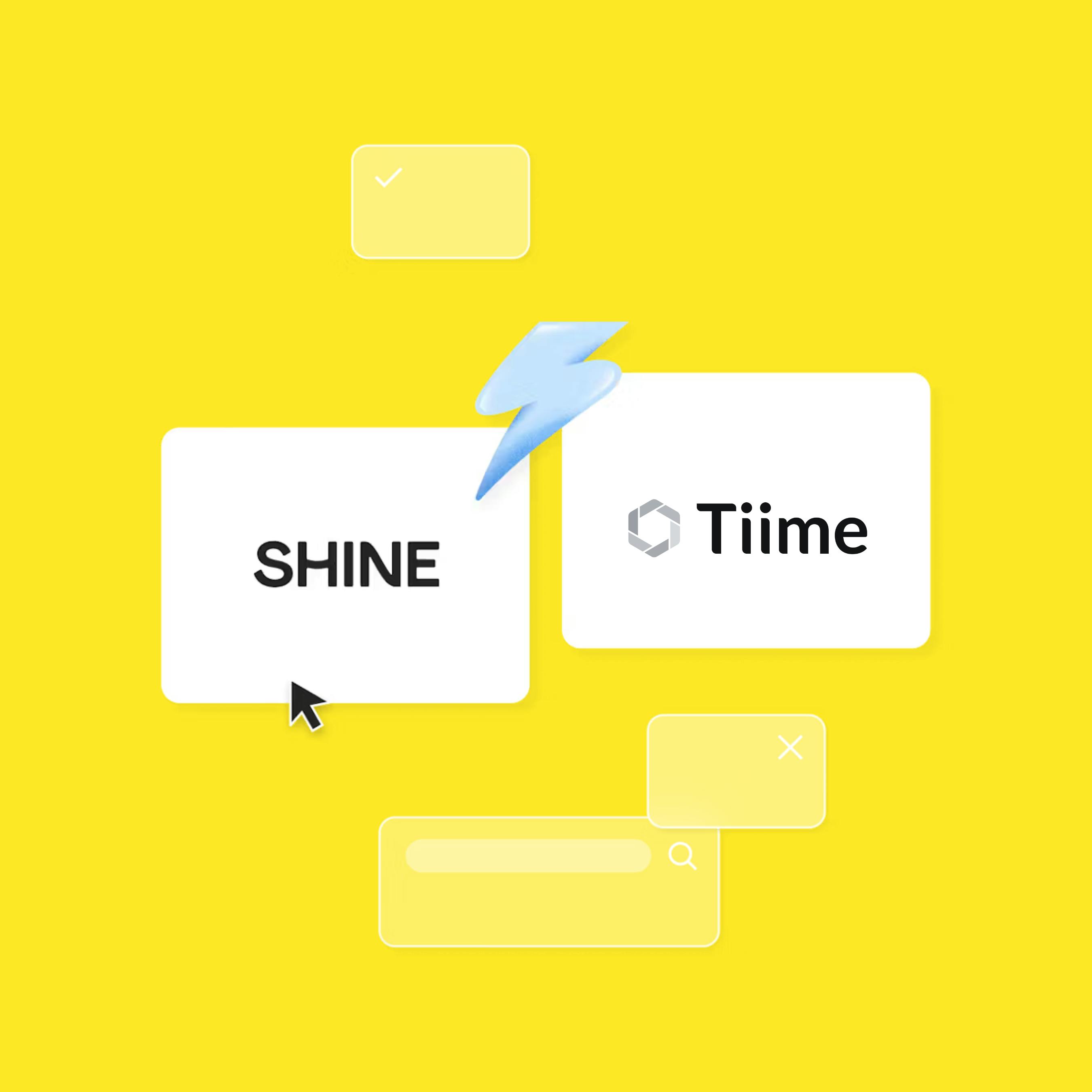 Tiime vs shine