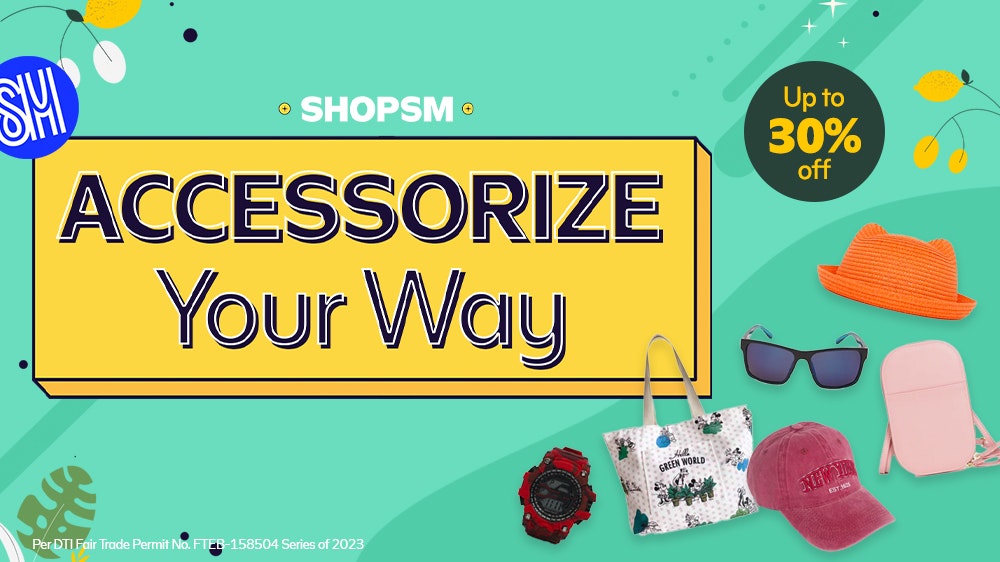 SM Fashion Accessorize Your Way-banner