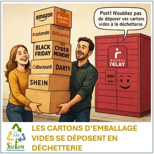 LES CARTONS D’EMBALLAGE VIDES SE DÉPOSENT EN DÉCHETTERIE