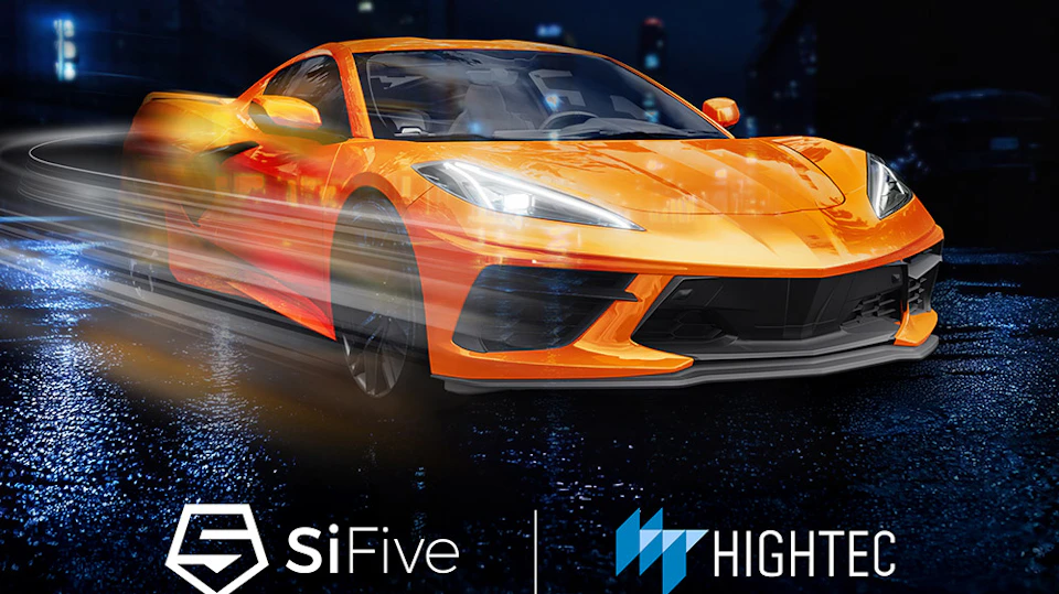 SiFive and HighTec EDV-Systeme: Together strengthening the RISC-V Ecosystem for Safe and Secure Automotive and Industrial Applications