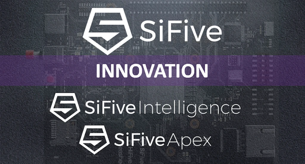 SiFive Announces New Technologies for Mission-Critical and AI Markets