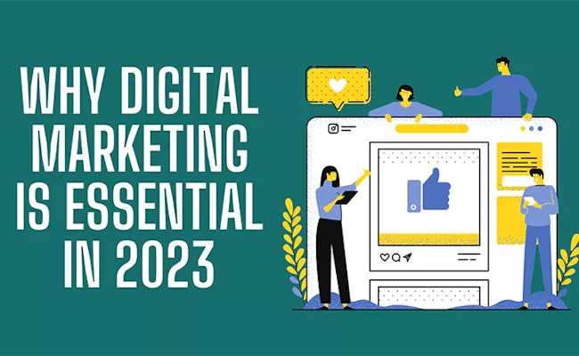 illustration with people looking at interface with text: why digital marketing is essential in 2023
