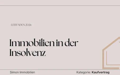 Immobilien in der Insolvenz in Österreich: Chancen, Risiken und Ablauf