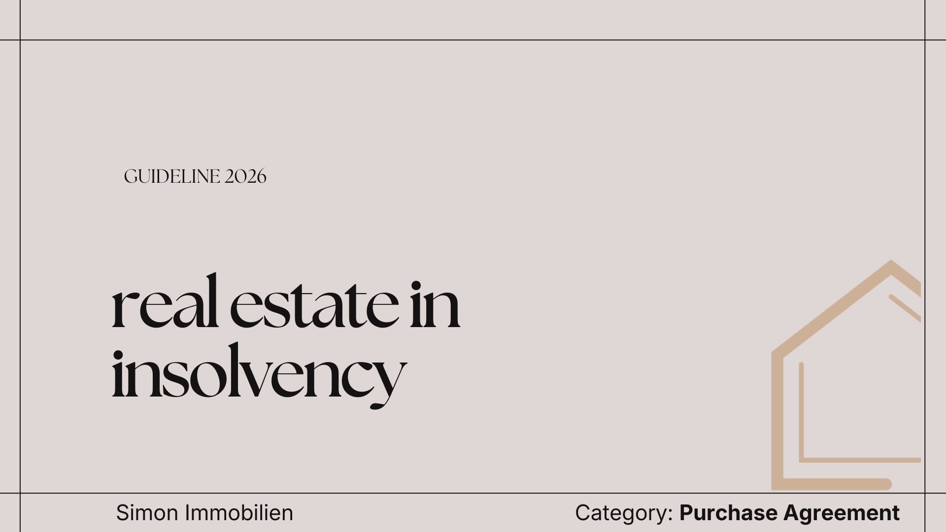 Real Estate in Insolvency in Austria: Opportunities, Risks and Procedures