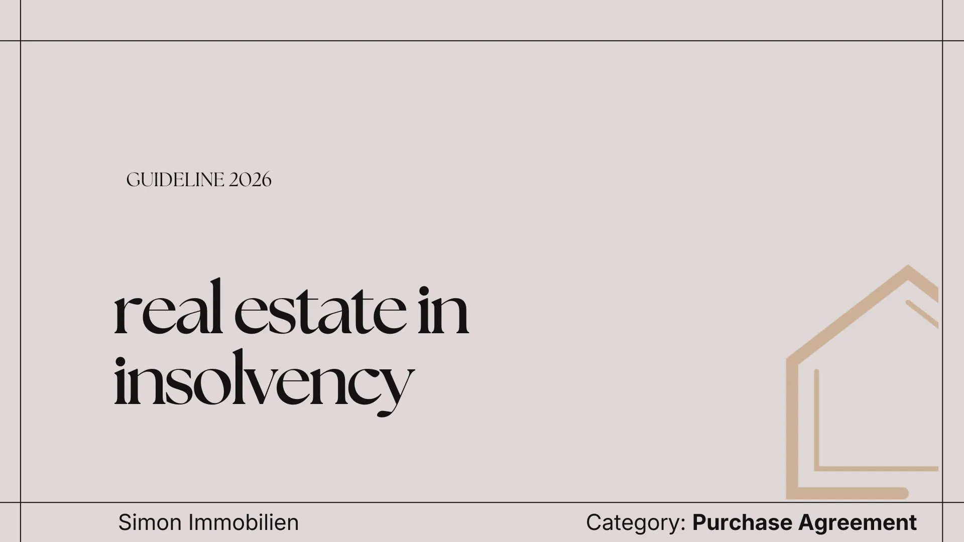 Real Estate in Insolvency in Austria: Opportunities, Risks and Procedures