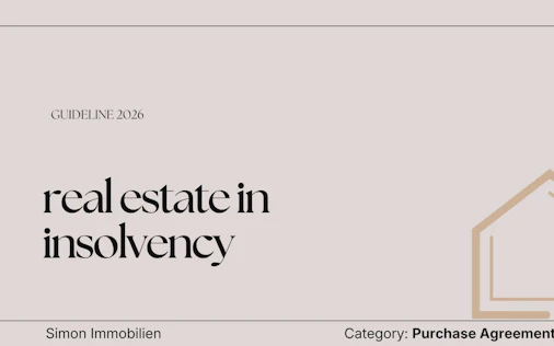 Real Estate in Insolvency in Austria: Opportunities, Risks and Procedures