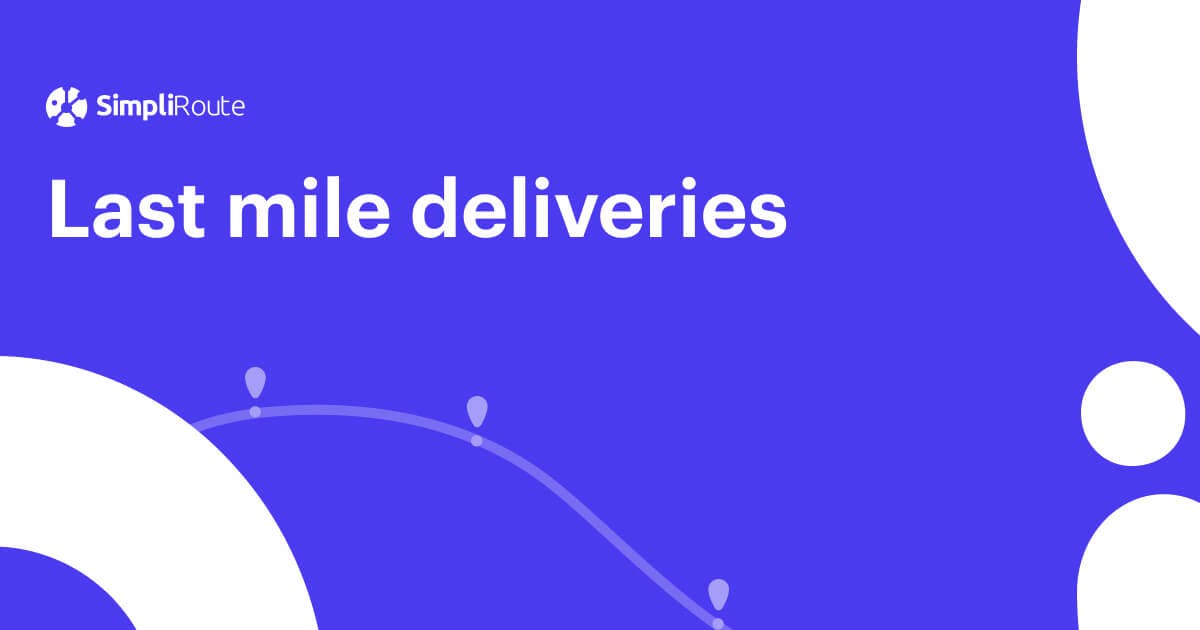 Simpliroute Last Mile Deliveries 8021