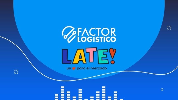 Factor Logístico - Late!