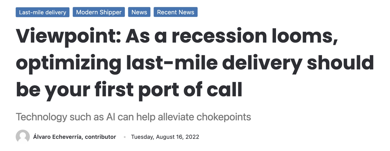 Viewpoint: As a recession looms, optimizing last-mile delivery should be your first port of call