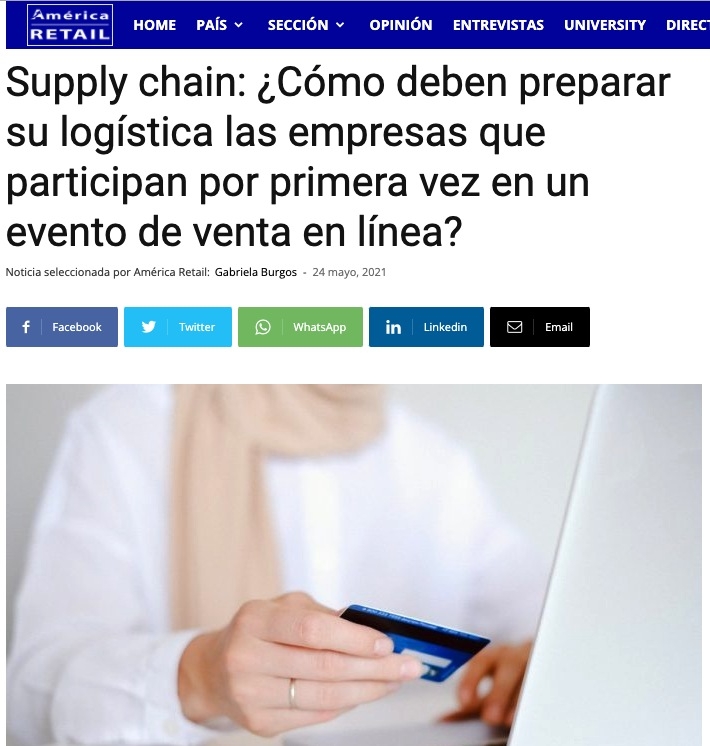 Supply chain: ¿Cómo deben preparar su logística las empresas que participan por primera vez en un evento de venta en línea?