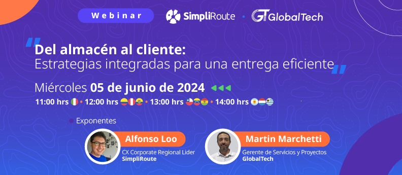 Webinar SimpliRoute | Del almacén al cliente: Estrategias integradas para una estrategia eficiente | Miércoles 5 de junio de 2024