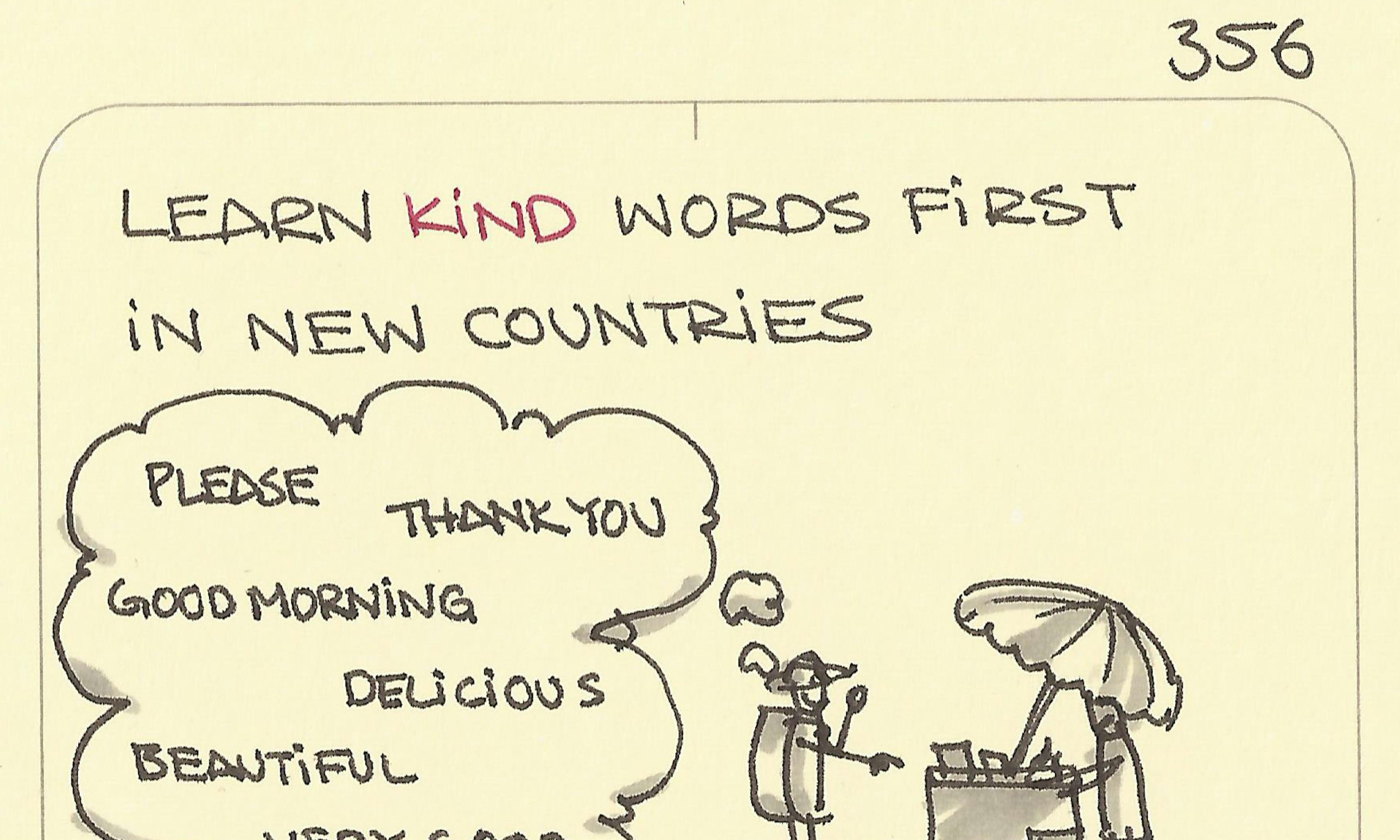 Learn kind words first in new countries: a backpacker says nice things to a local seller with a cart, no doubt gets smiles in return
