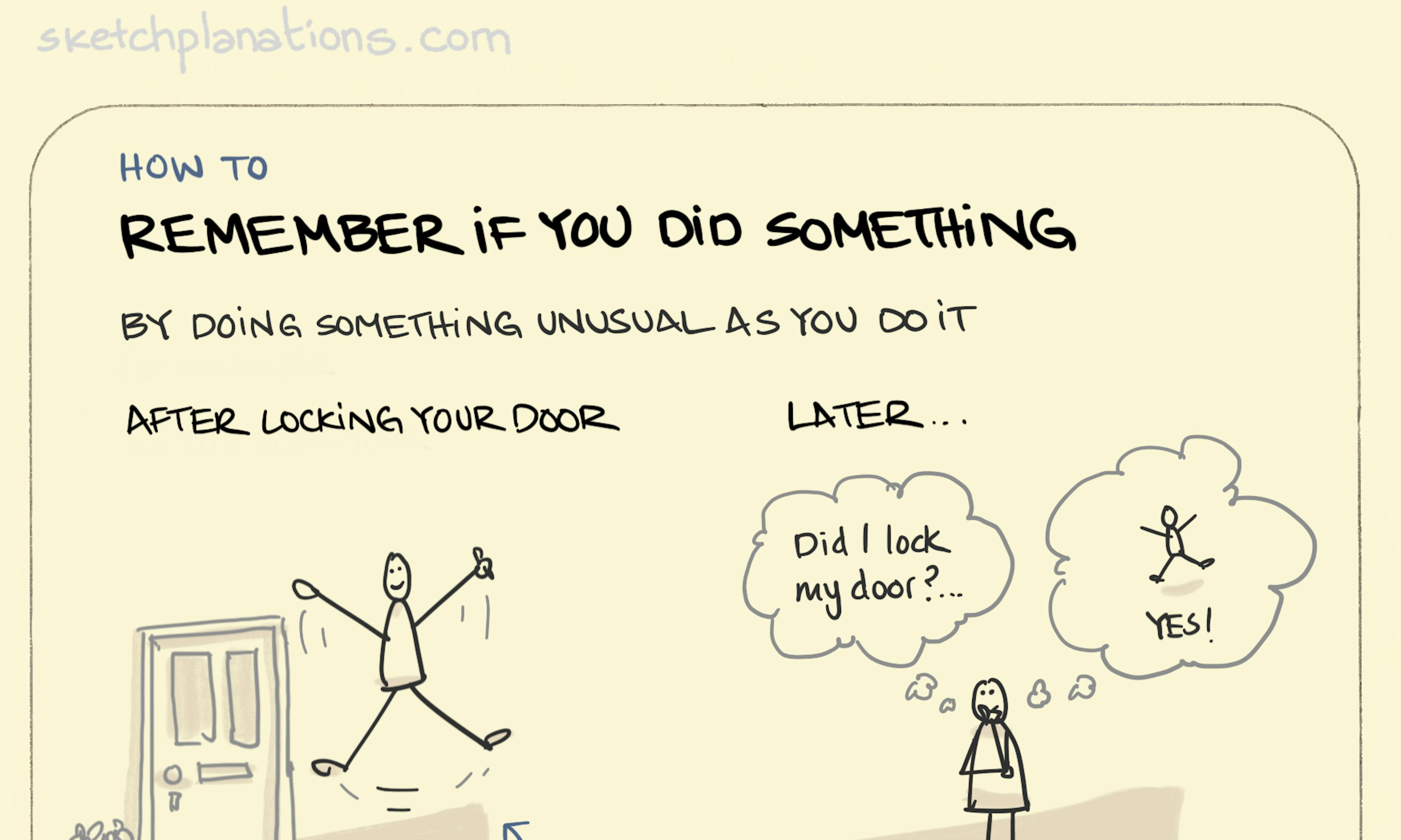 How to remember if you did something illustration: a person does a star jump as they leave the house and lock the front door. Later on, remembering that they did a star jump helps remember that they locked the door.