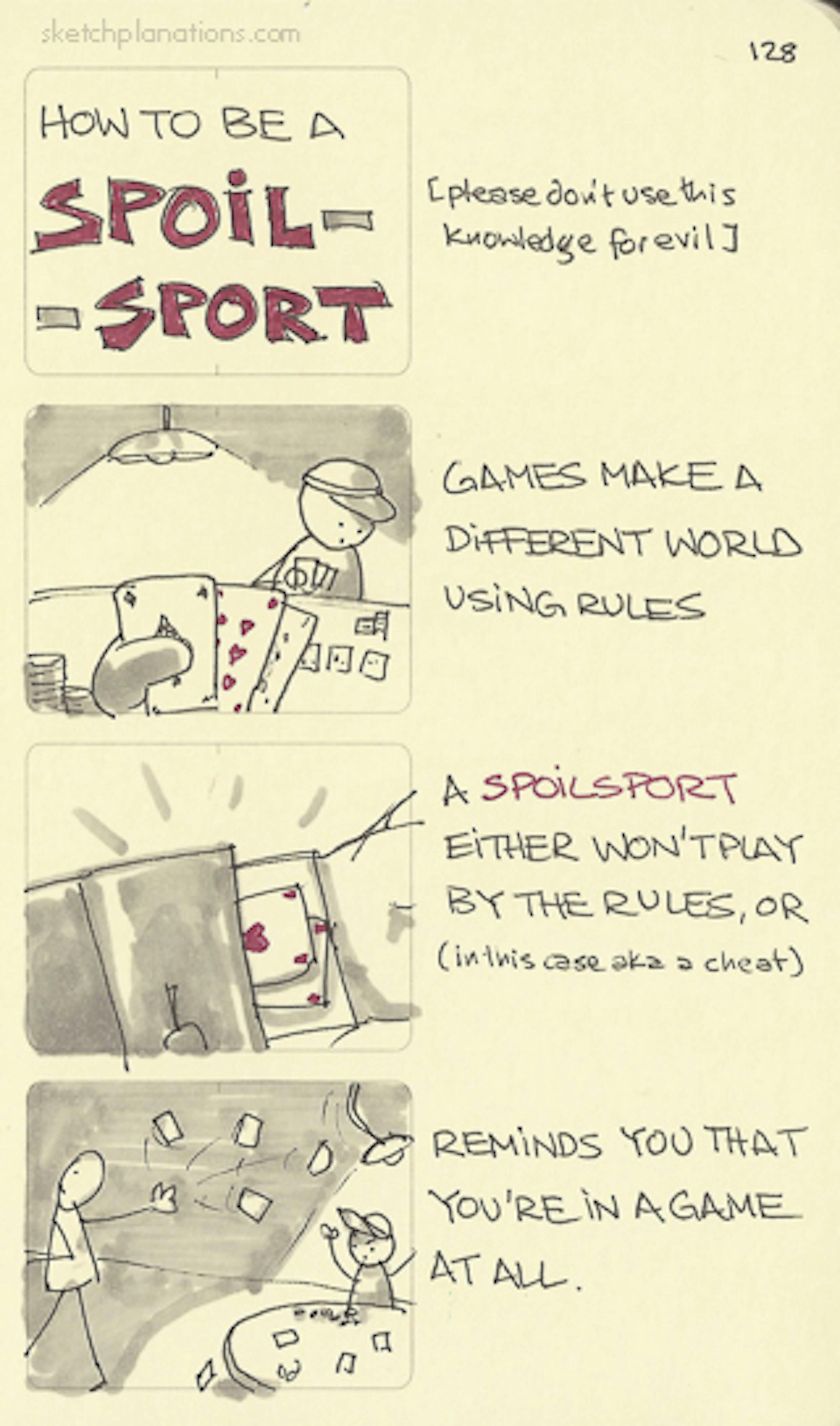 How to be a spoil sport