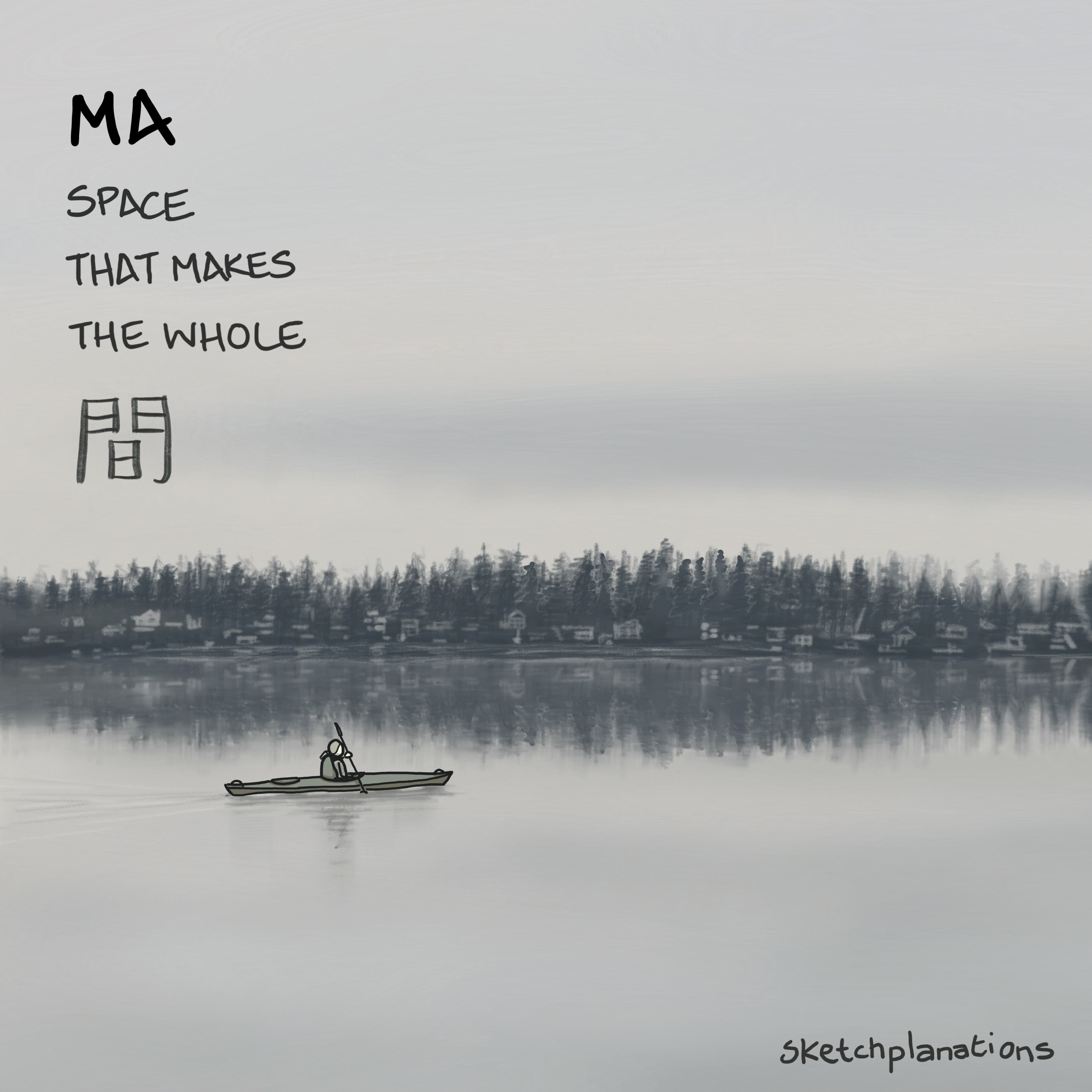 Ma sketch: a kayaker glides through a calm lake with a shoreline reflection on a moody grey day