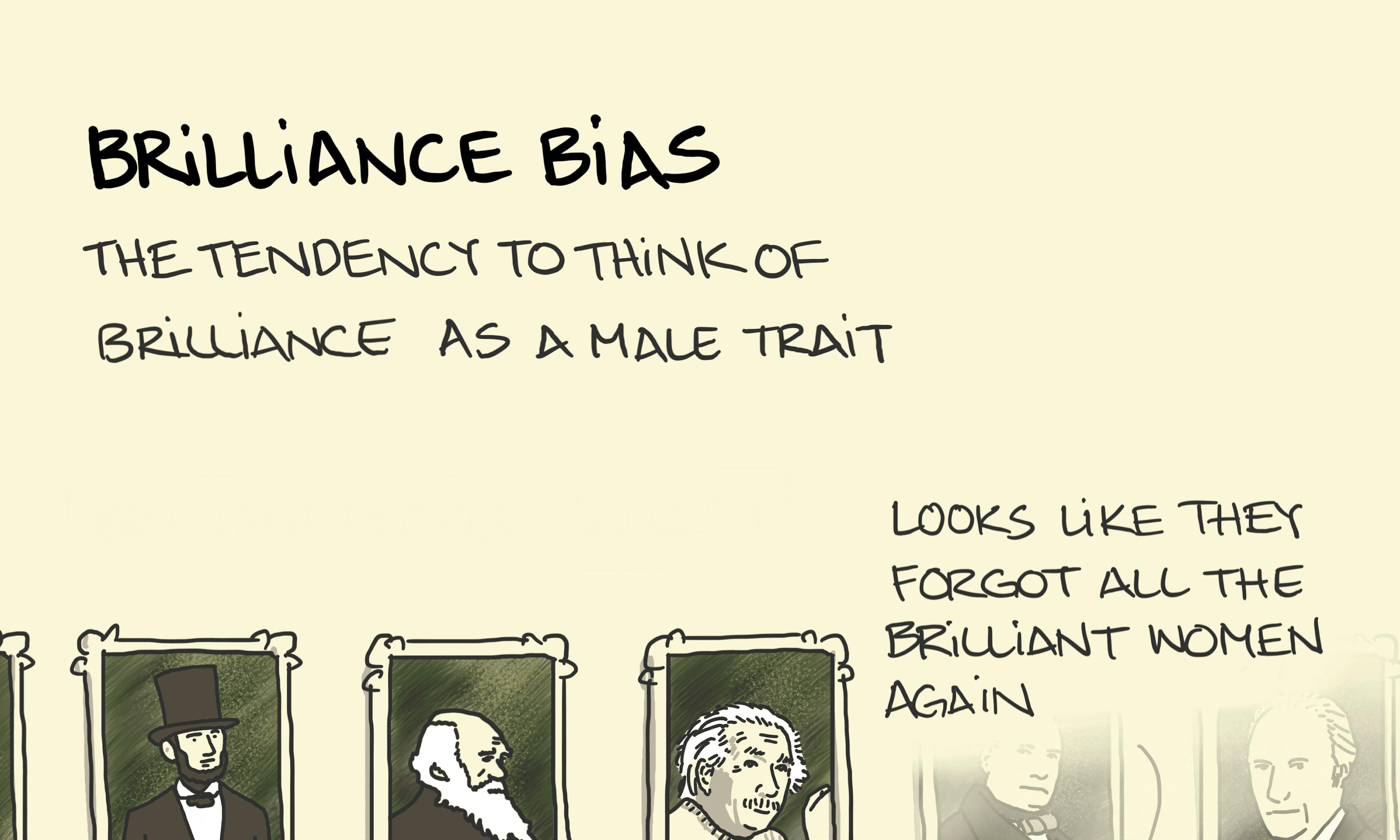 Brilliance bias: A group of people in a gallery of portraits of famous people lament that the brilliant women were forgotten again