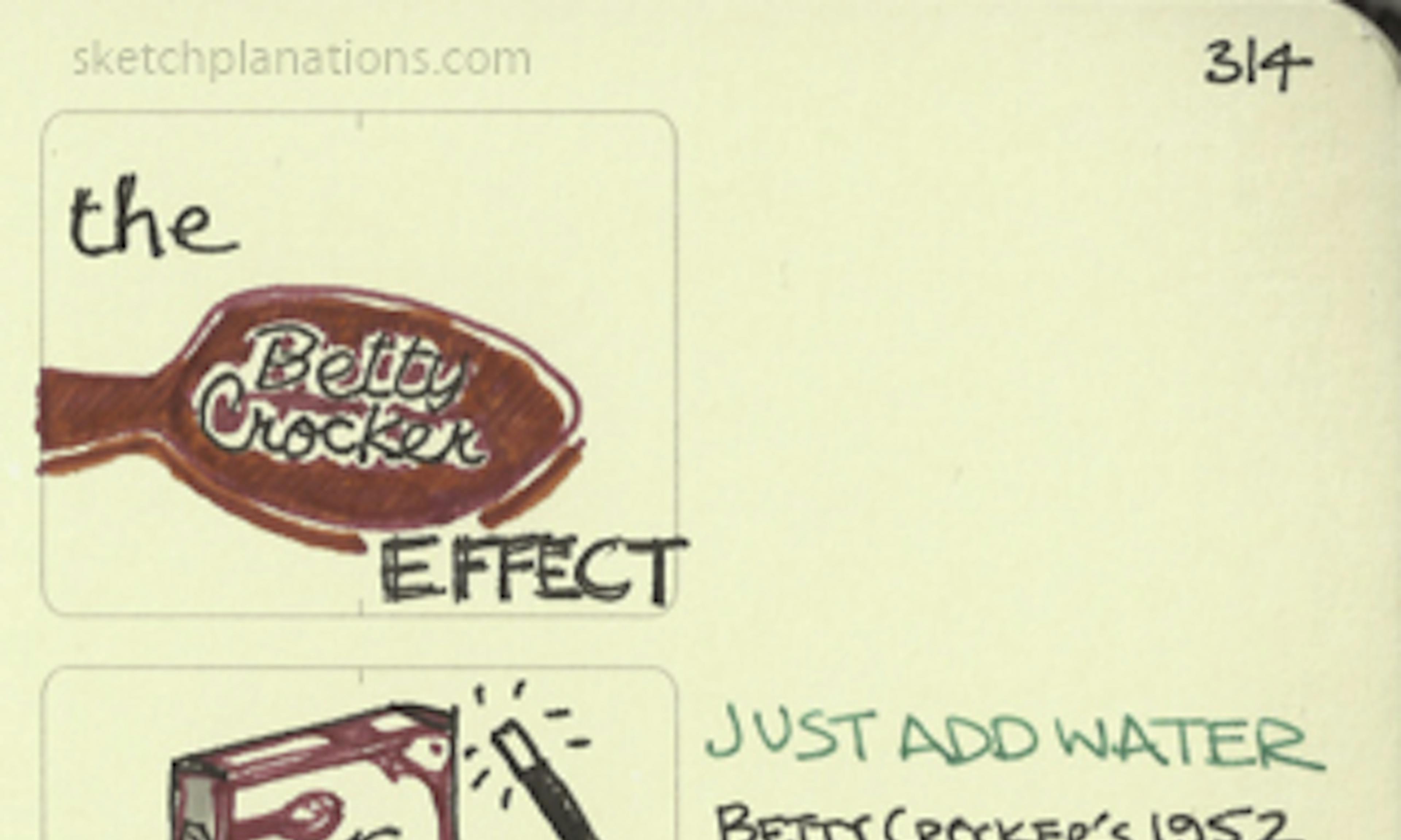 What is the Betty Crocker effect explained with an illustration about adding an egg