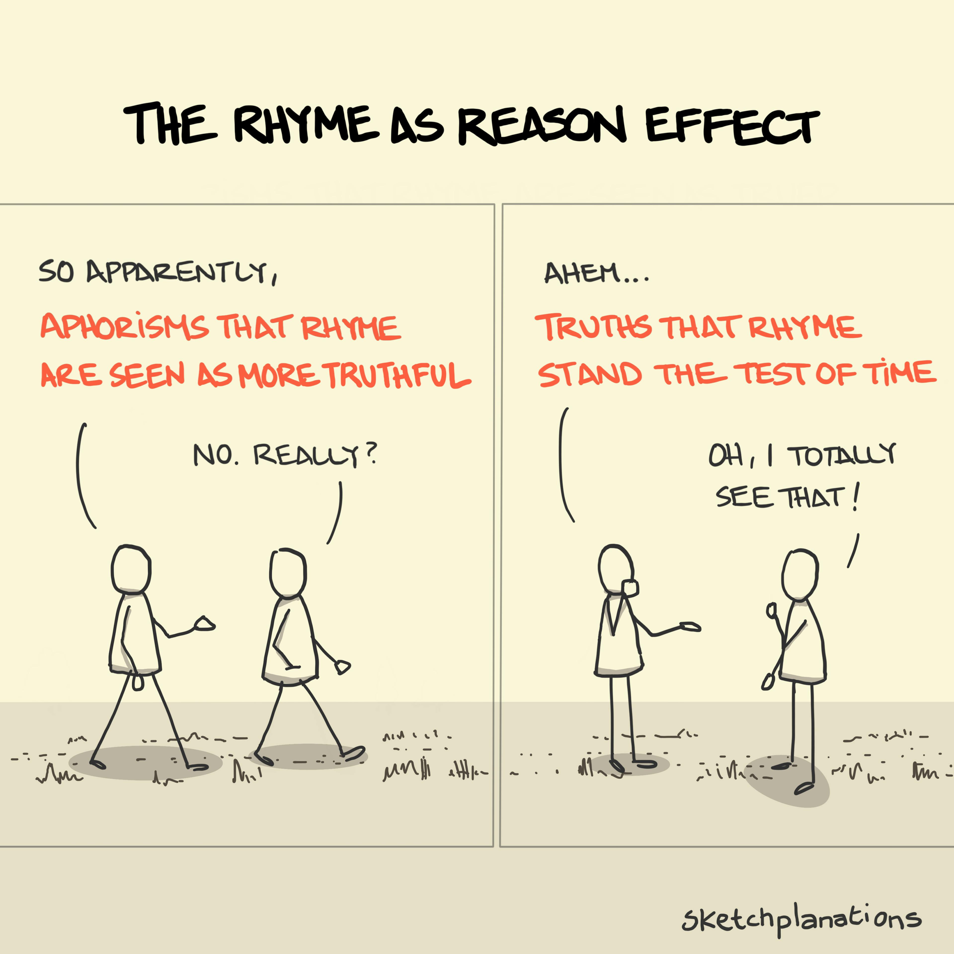 The Rhyme As Reason Effect illustration: whilst on a stroll, one friend shrewdly convinces the other about how aphorisms that rhyme tend to be more believable, by including a rhyme in their statement.  