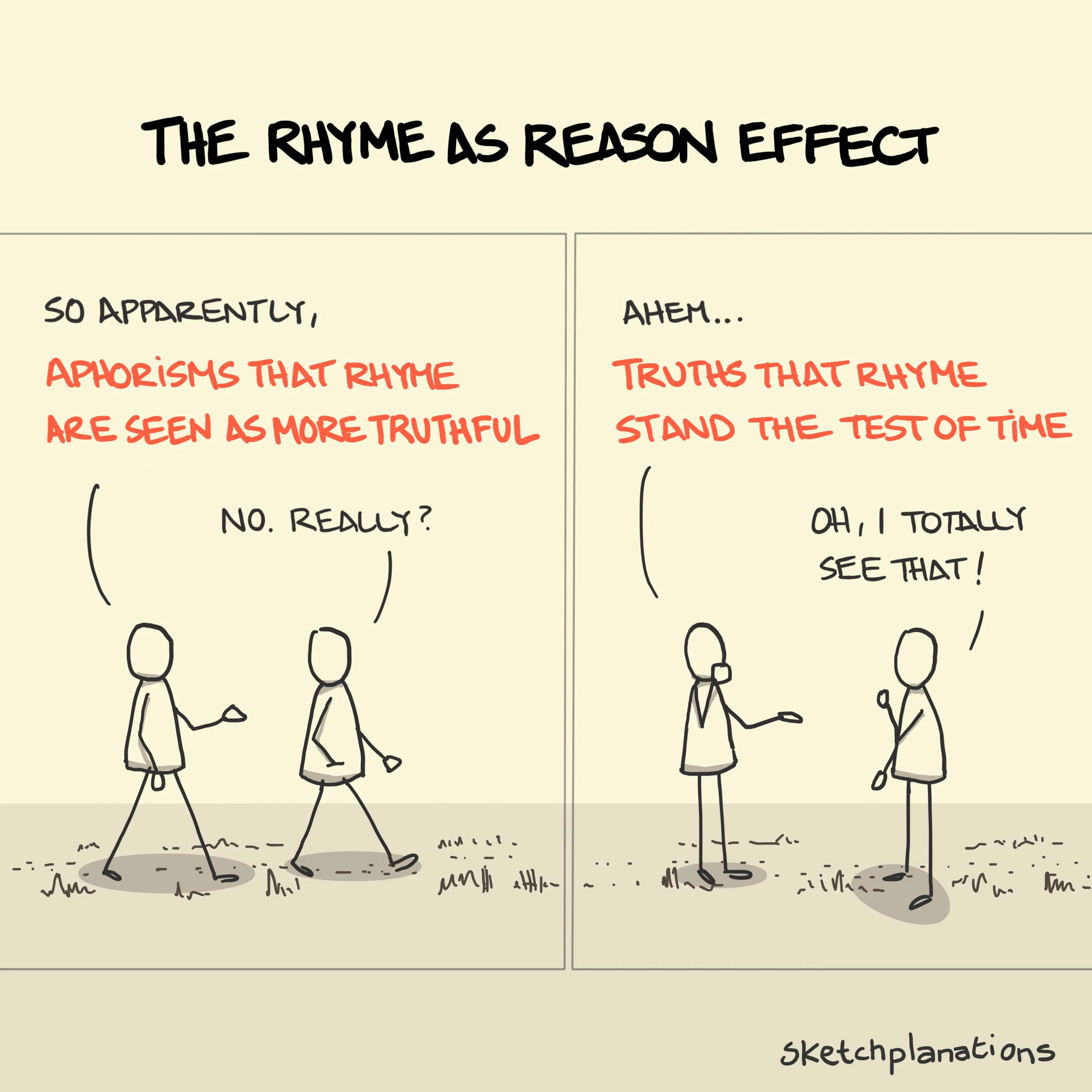 The Rhyme As Reason Effect illustration: whilst on a stroll, one friend shrewdly convinces the other about how aphorisms that rhyme tend to be more believable, by including a rhyme in their statement.