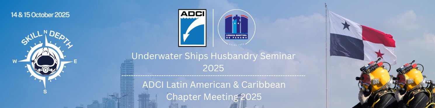 Underwater Ships Husbandry Seminar 2025 & Latin American & Caribbean Chapter Meeting 2025