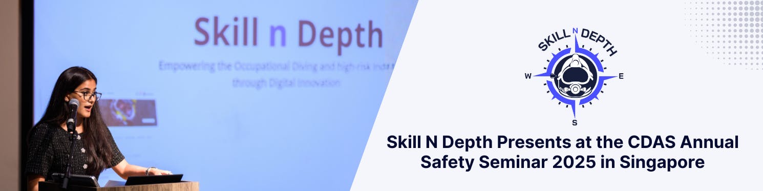 Skill N Depth at CDAS Annual Safety Seminar 2025 in Singapore