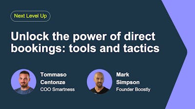 Unlock the power of direct bookings: tools and tactics