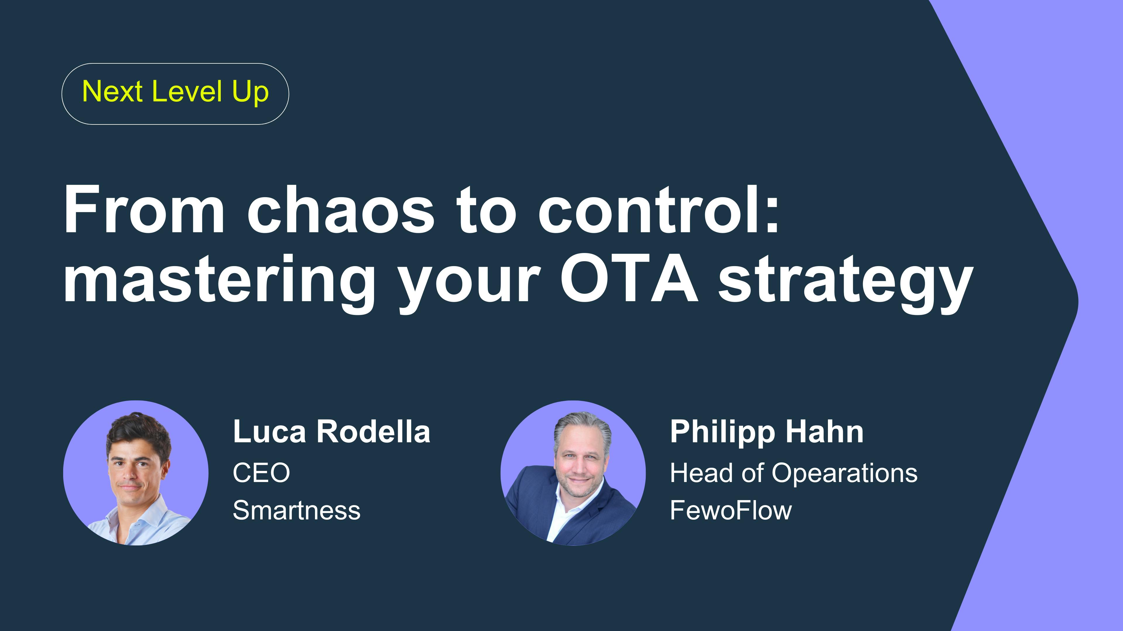 From chaos to control: mastering your OTA strategy