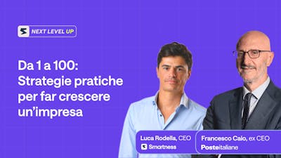 Da 1 a 100: Strategie pratiche per far crescere un'impresa