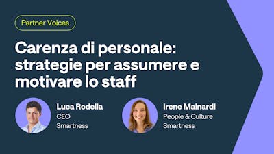Carenza di personale: strategie per assumere e motivare lo staff