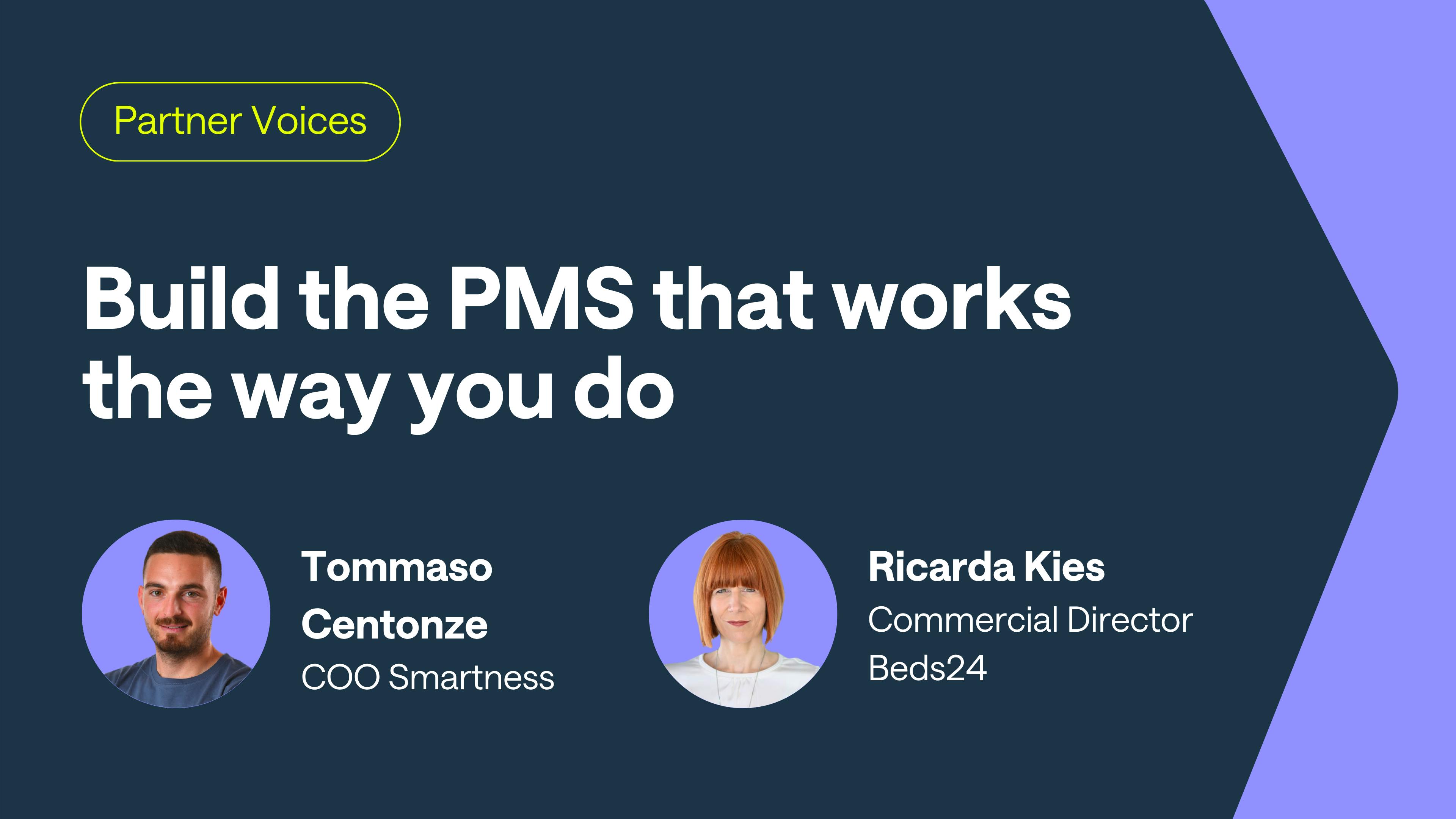 Build the PMS that works the way you do