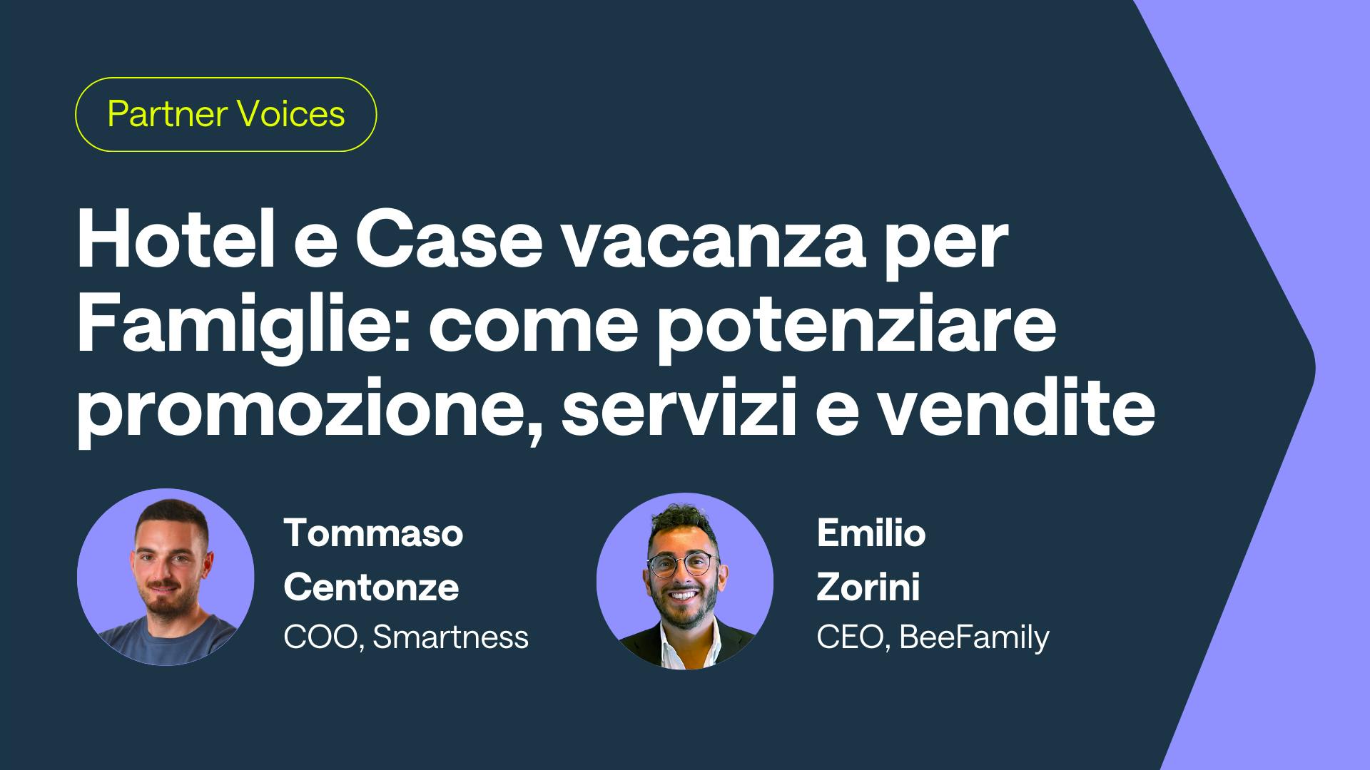 Hotel e Case vacanza per Famiglie: come potenziare promozione, servizi e vendite