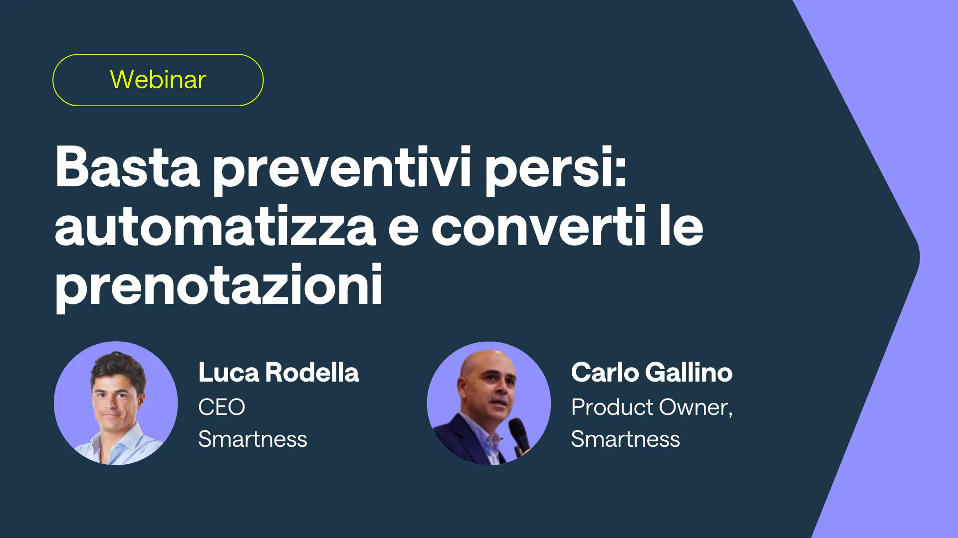 Basta preventivi persi: automatizza e converti le prenotazioni