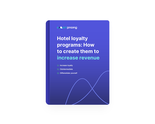 Hotel loyalty programs: how to create them to increase revenue | Smartpricing