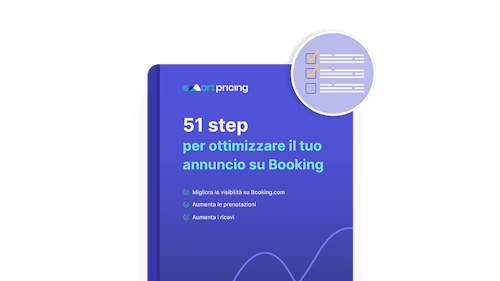 51 step per ottimizzare il tuo annuncio su Booking.com