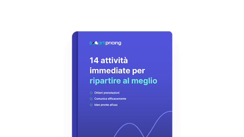 14 attività immediate per gli imprenditori alberghieri ed extralberghieri