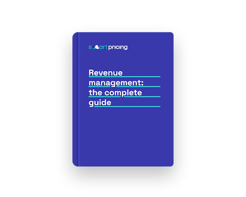 The Complete Guide to Revenue Management - Smartpricing