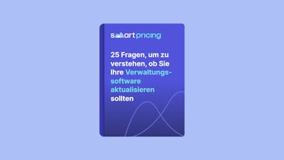 25 Fragen, um herauszufinden, ob Sie Ihre Verwaltungssoftware aktualisieren müssen | Smartpricing