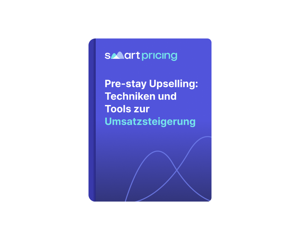 Pre-stay Upselling Im Hotel: Strategien Und Tools [kostenloser Leitfaden]