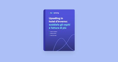 Upselling in hotel d'inverno: soddisfa gli ospiti e fattura di più -Smartpricing