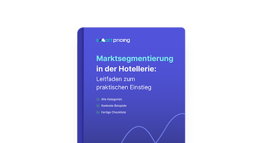 Marktsegmentierung in der Hotellerie - Smartpricing