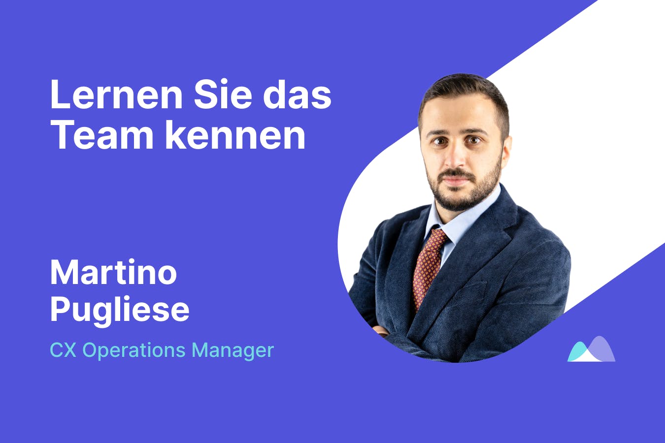 Martino Pugliese, CX Operations Manager bei 