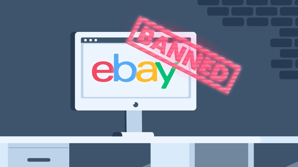Getting your account banned on eBay