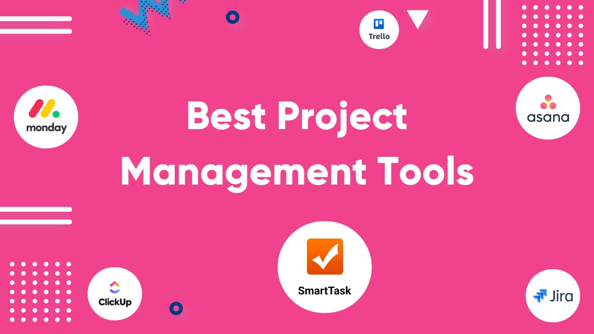 26 Best Management Software & Tools (2023 List)