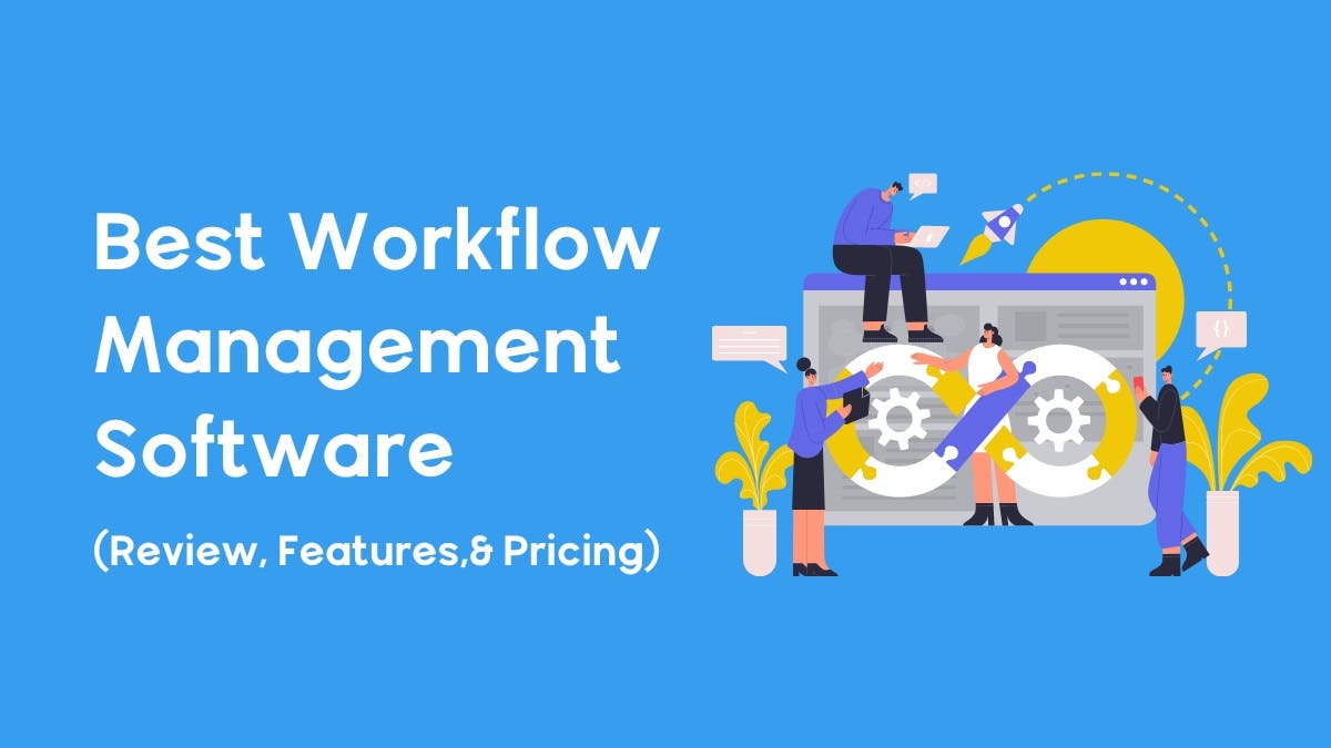 Best Workflow Management Software Featured