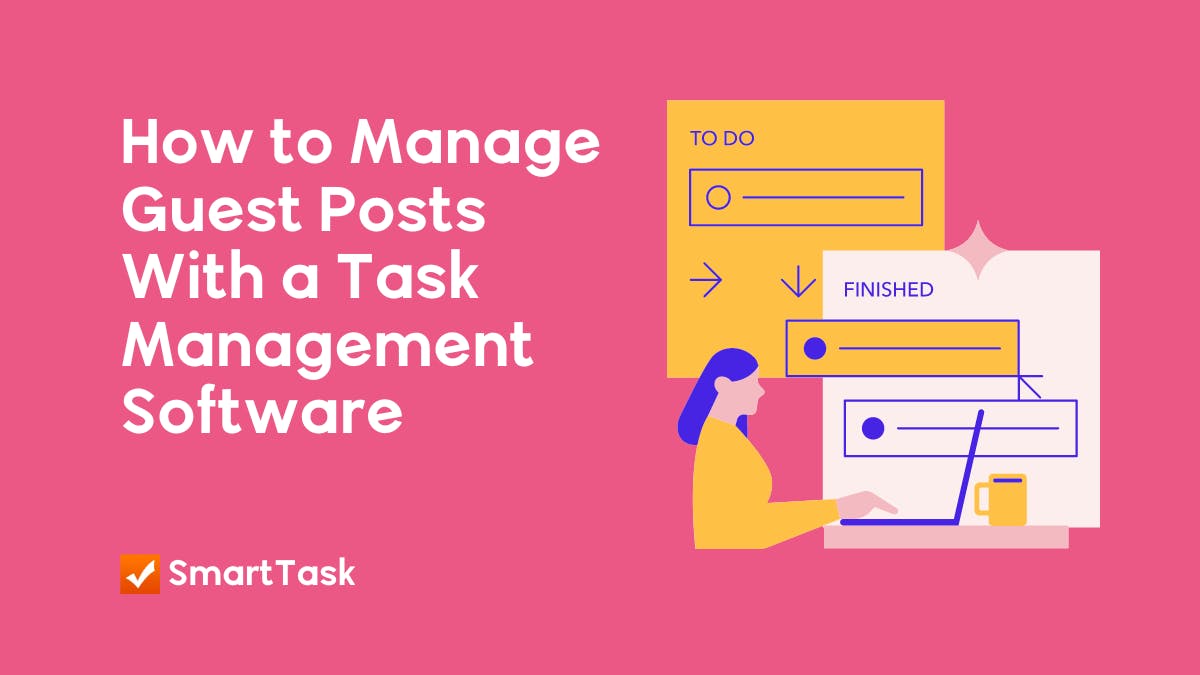 how-to-manage-guest-posts-with-a-task-management-software