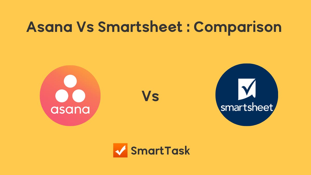 Asana vs Smartsheet