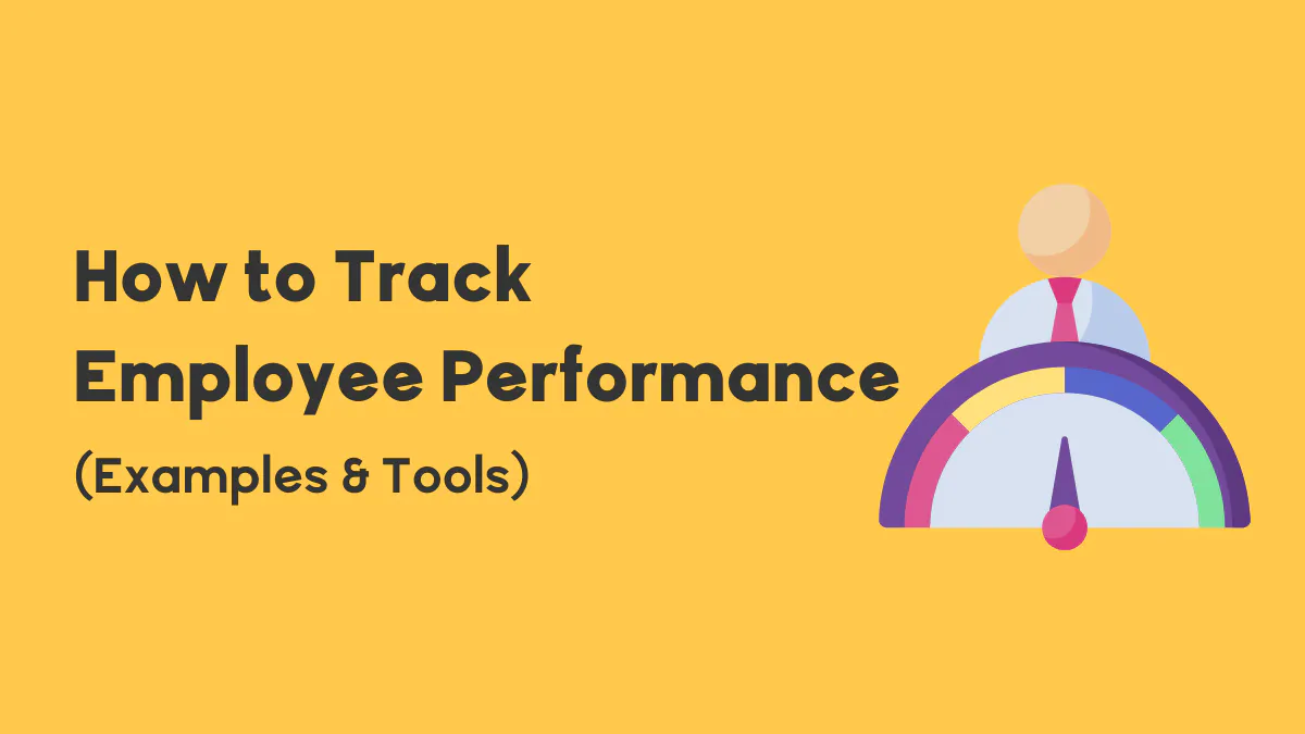 How Do You Track Employee Performance? – SIFT