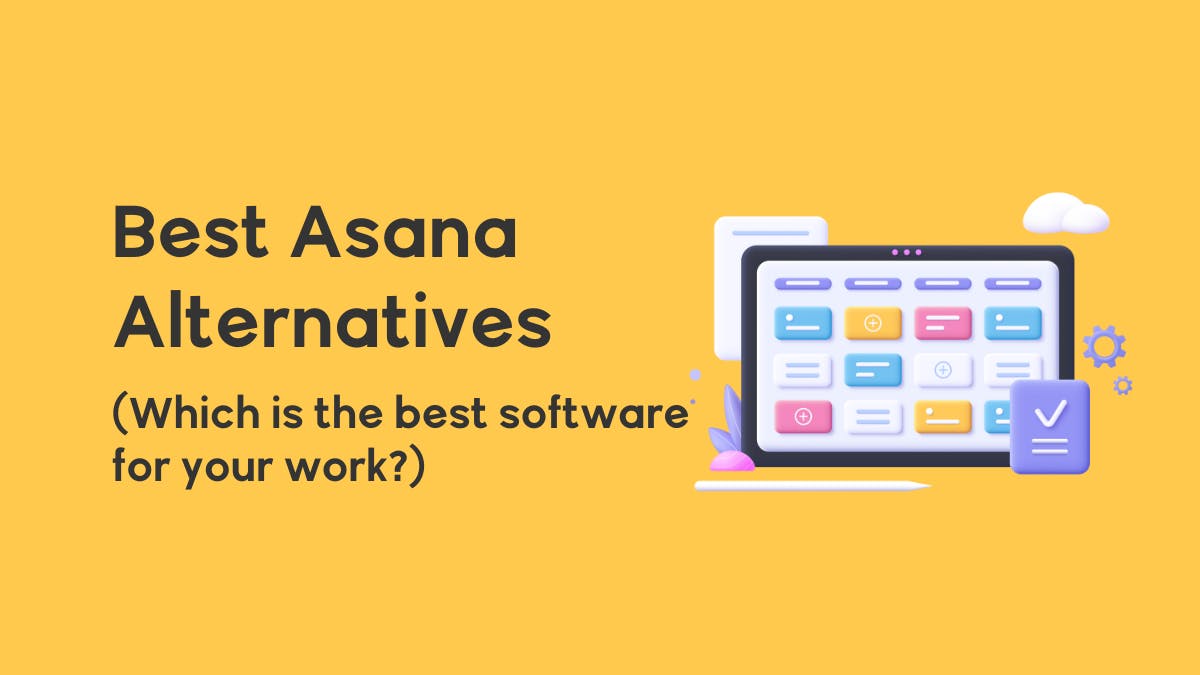 Best Asana Alternatives