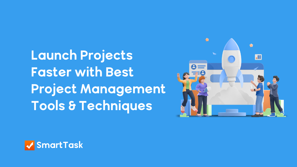 Best Project Management Tools And Techniques For Project Managers