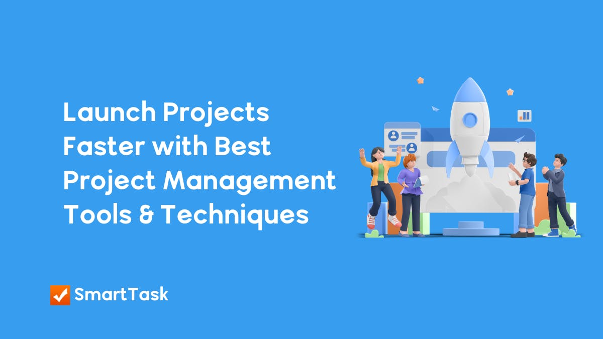 Project Management Tools and Techniques (+Tips)